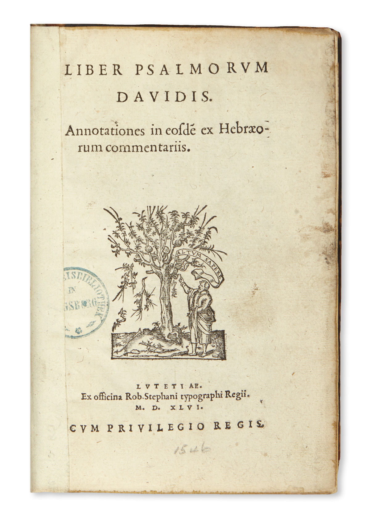 BIBLE IN LATIN.  Liber Psalmorum Davidis [with Cantica quae in Bibliis sparsim leguntur].  1546